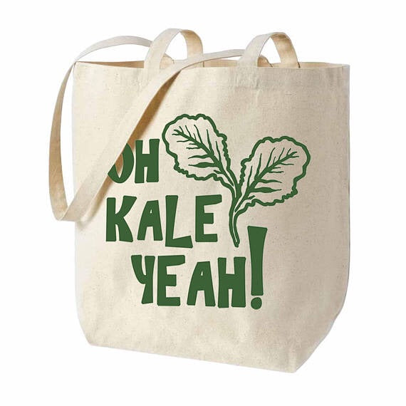 Oh Kale Yeah! Tote