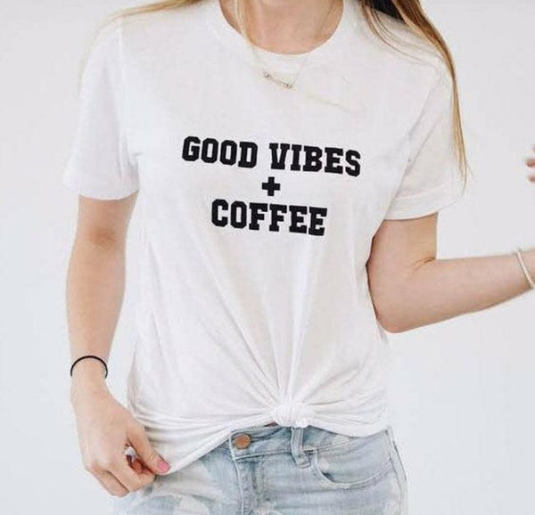 Good Vibes + Coffee Tee - Mama Bird And Co!